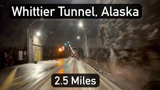 Whittier Tunnel Alaska  A Drive Through the Longest Tunnel in North America [upl. by Bryant]