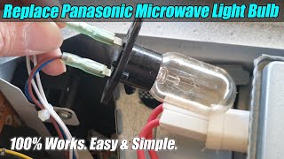 How to Replace a Panasonic Microwave Light Bulb [upl. by Mcneely]