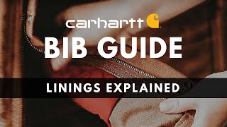 Carhartt Bib Linings Explained [upl. by Nnylorac]