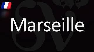 How to Pronounce Marseille French Pronunciation Native Speaker [upl. by Byran68]