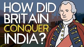 How did Britain Conquer India  Animated History [upl. by Esinyt497]