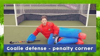 Defending Penalty Corner tutorial  Goalkeeper technique  HockeyheroesTV [upl. by Yoj]