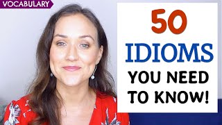 Learn 50 Idioms Native Speakers Actually Use  Advanced English [upl. by Dex]