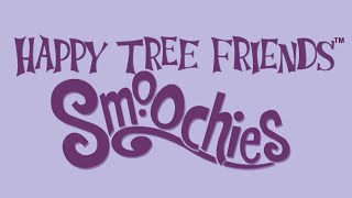 All Happy Tree Friends Smoochies [upl. by Dorkas]