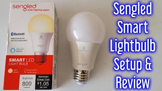 Sengled Smart LED Lightbulb Setup And Review [upl. by Novoj]