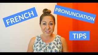 Basic French Pronunciation Tips amp Rules for Beginners [upl. by Enyawed]