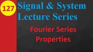 Fourier Series Properties Explained [upl. by Shelton]