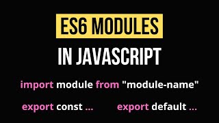 Javascript ES6 Modules Tutorial [upl. by Nyre]