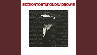 Station to Station 2016 Remaster [upl. by Sax727]