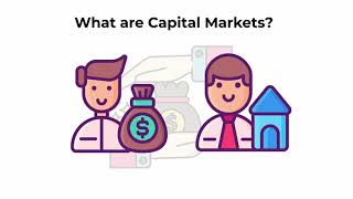 What are capital markets  Capital Markets Explained [upl. by Haughay]