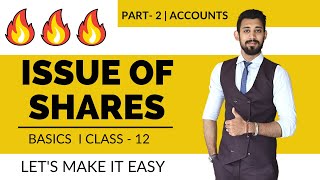 Issue of Shares  Journal Entries  Class 12  Part 2  Accounts [upl. by Kaycee]