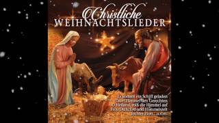 🎄 Christliche Weihnachtslieder 🎄 [upl. by Haines857]