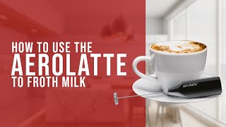 How To Use the AeroLatte To Froth Milk [upl. by Julio]