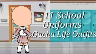 11 School Uniforms Gacha Life Outfits [upl. by Tiffy151]