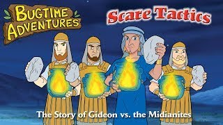 Bugtime Adventures  Season 1  Episode 13  Scare Tactics The Story of Gideon vs the Midianites [upl. by Notled]