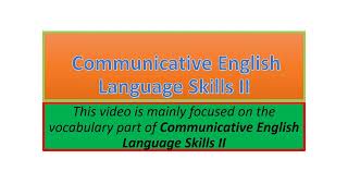 Communicative English Language Skills II vocabulary part one [upl. by Ahsie]