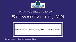 What You Need to Know in Stewartville MN  Goodbye Winter Hello Spring Edition [upl. by Ellehcen101]