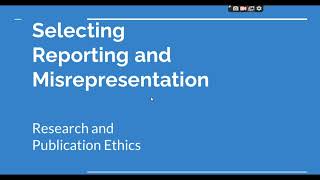 Selective Reporting and Misrepresentation of data Research and Publication ethics Phd coursework [upl. by Odlavu]