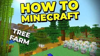 The BEST Simple Tree Farm to Build in Minecraft  How to Minecraft 26 [upl. by Parshall]