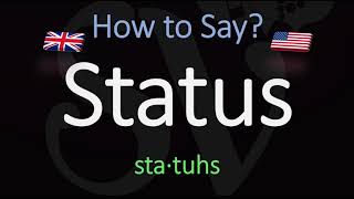 How to Pronounce Status American  British English Pronunciation [upl. by Yelraf]