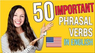 50 Important Phrasal Verbs in English [upl. by Idac]