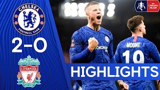 Chelsea 20 Liverpool  The Blues Knock Liverpool Out The FA Cup  FA Cup Highlights [upl. by Baumann]