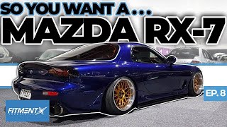 So You Want a Mazda RX7 [upl. by Ahsien]